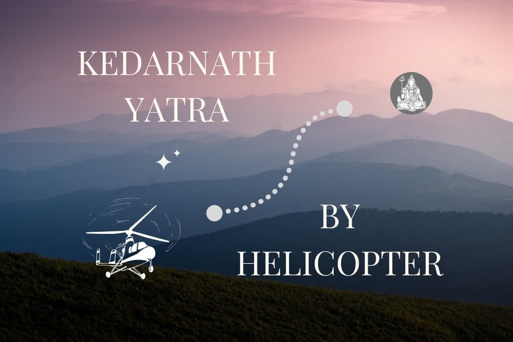 Dehradun To Kedarnath Helicopter Yatra Package